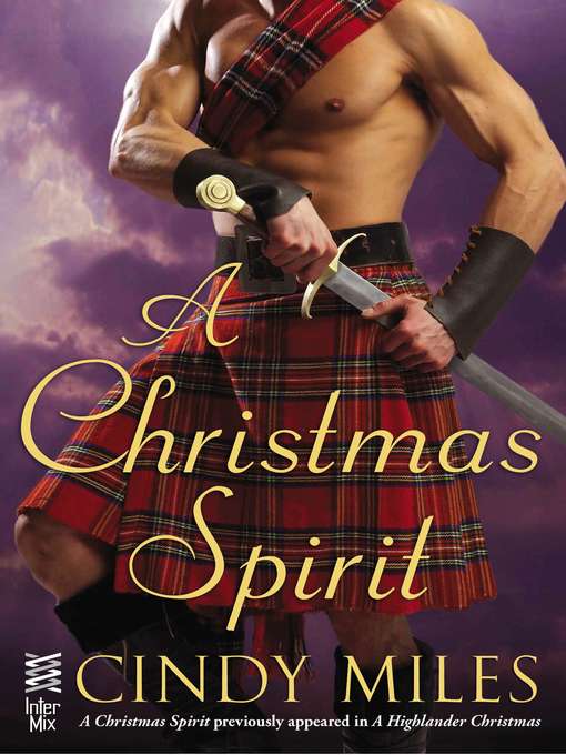 Title details for A Christmas Spirit by Cindy Miles - Available